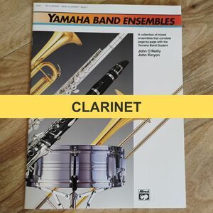 Yahama Band Ensembles Clarinet Book 1